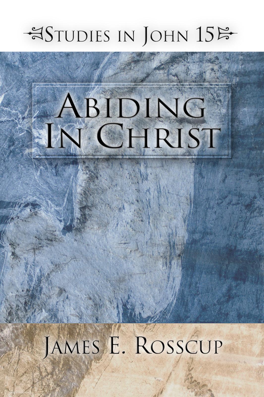 Abiding in Christ