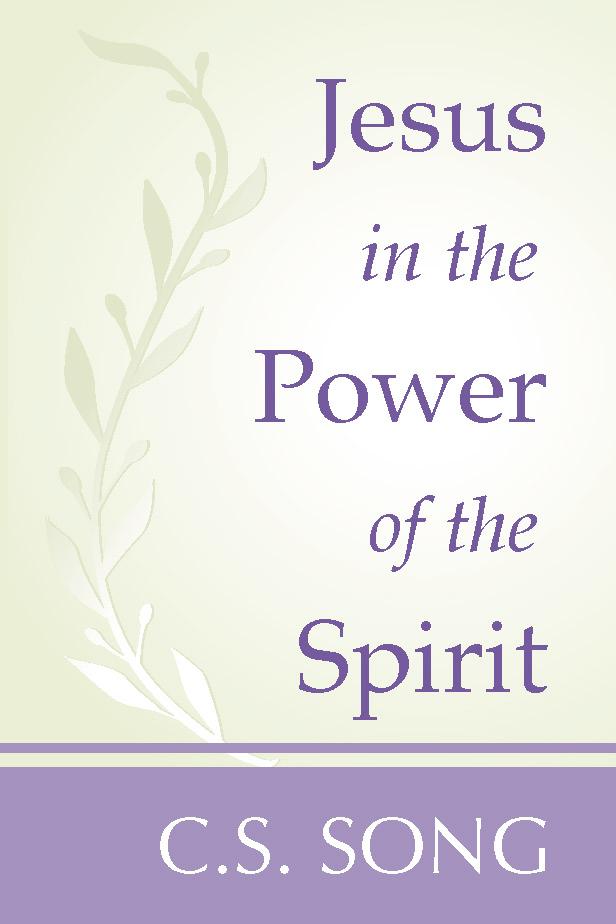 Jesus in the Power of the Spirit