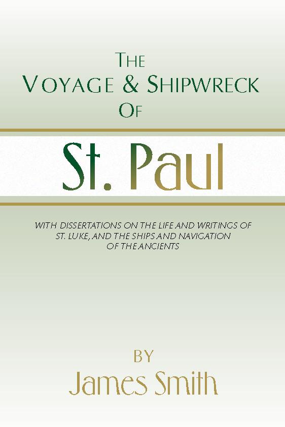 The Voyage and Shipwreck of St. Paul