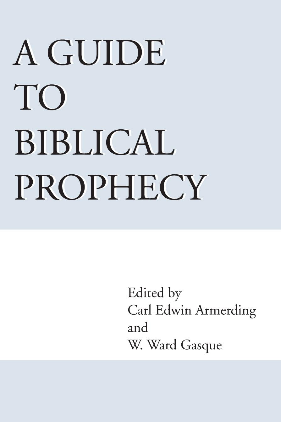 A Guide to Biblical Prophecy