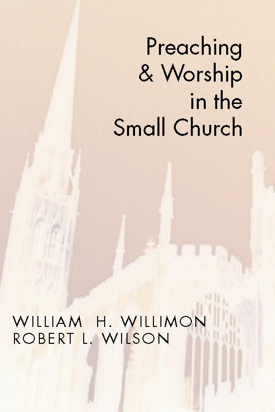 Preaching and Worship in the Small Church