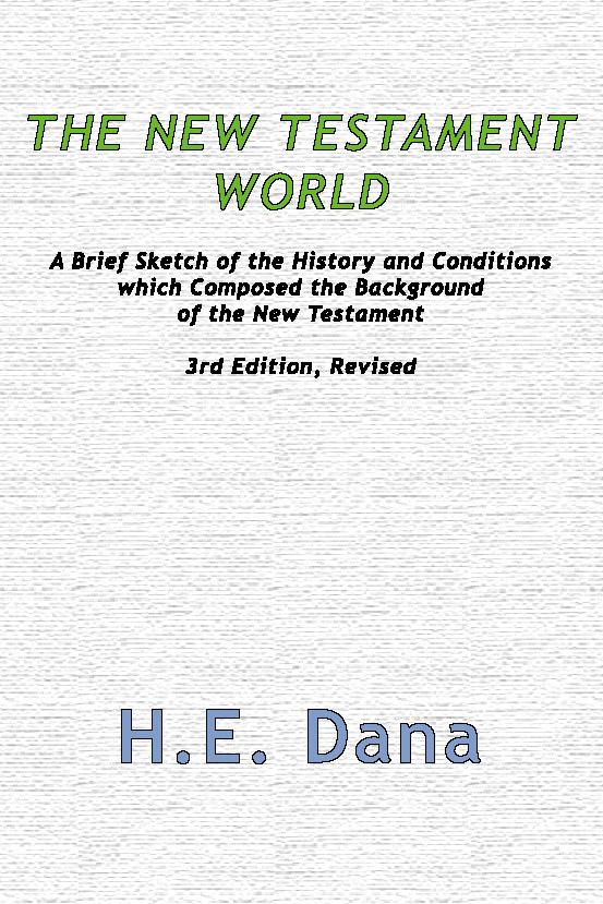 The New Testament World