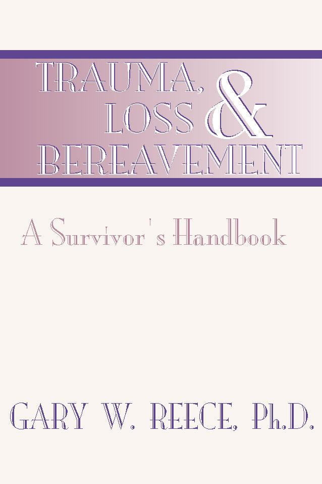 Trauma, Loss and Bereavement