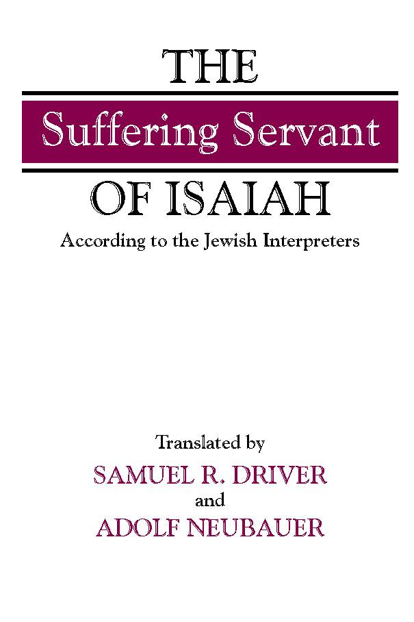 The “Suffering Servant” of Isaiah
