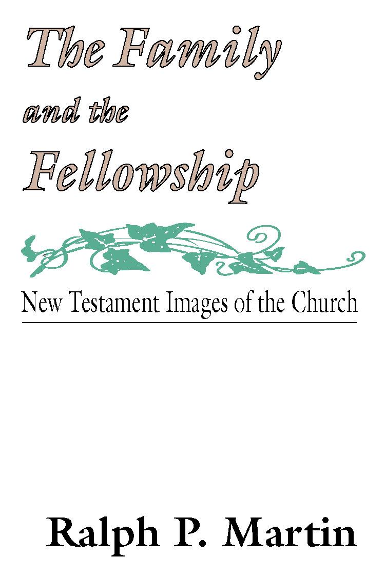 The Family and the Fellowship