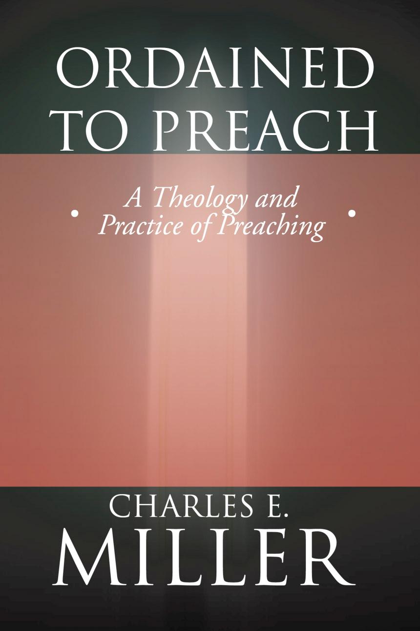 Ordained to Preach