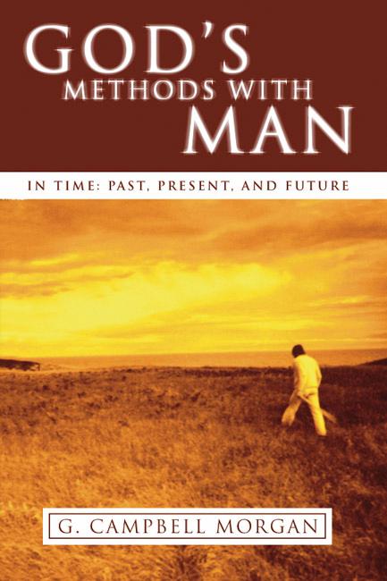 God's Methods with Man