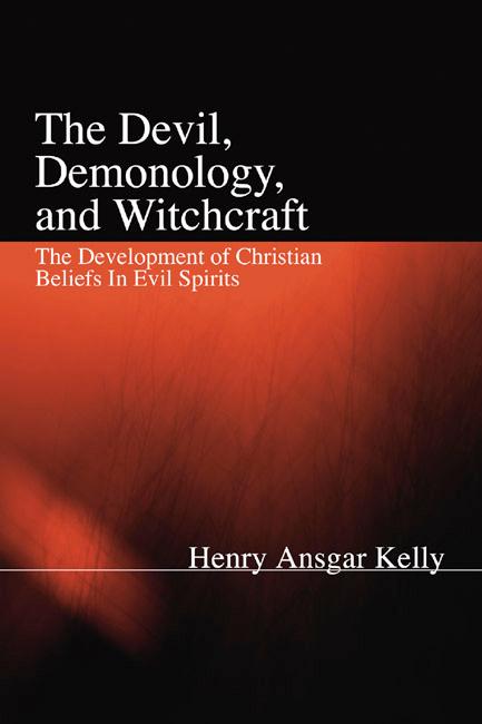 The Devil, Demonology, and Witchcraft