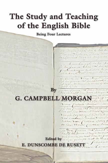 The Study and Teaching of the English Bible