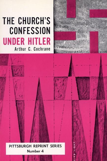 The Church's Confession Under Hitler