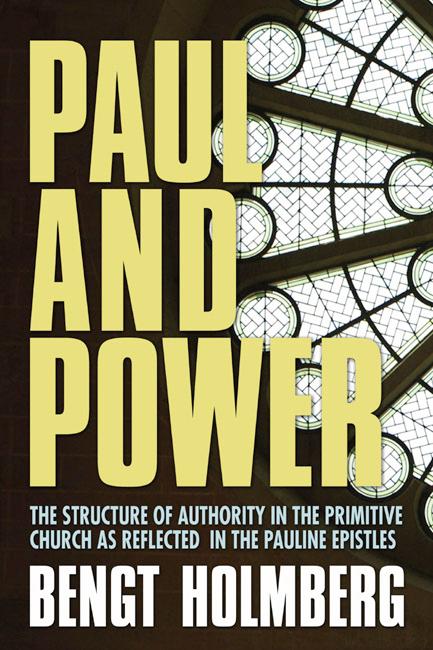 Paul and Power by Bengt Holmberg