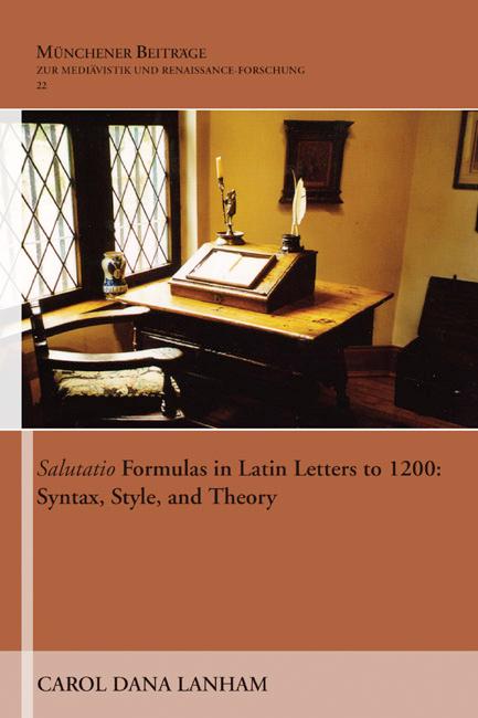 Salutatio Formulas in Latin Letters to 1200