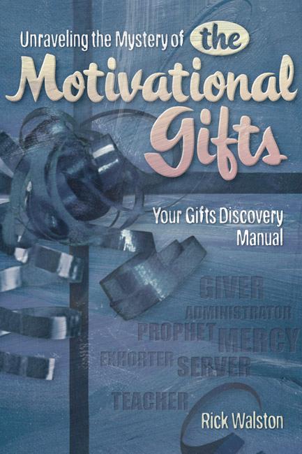 Unraveling the Mystery of the Motivational Gifts