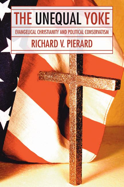 The Unequal Yoke by Richard V. Pierard