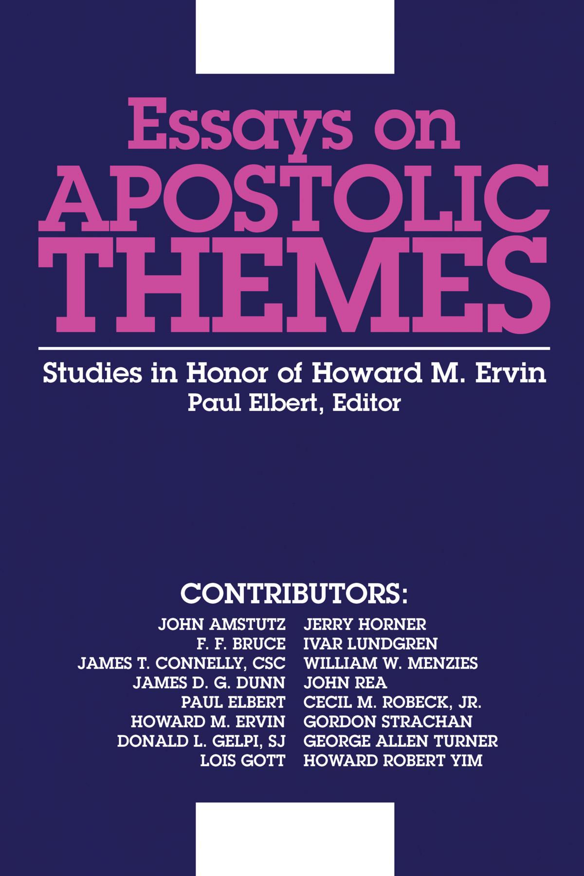 Essays on Apostolic Themes