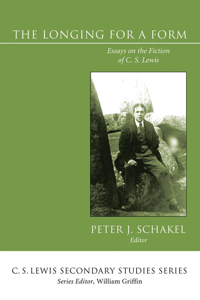 The Longing for a Form by Peter J. Schakel