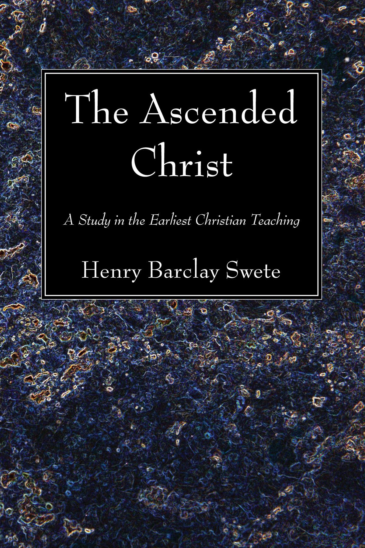 The Ascended Christ