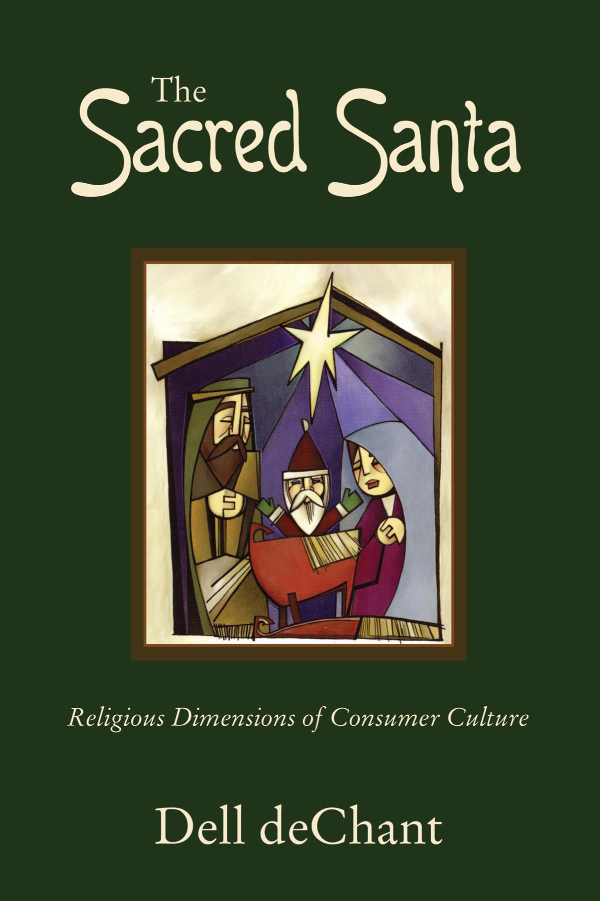 The Sacred Santa