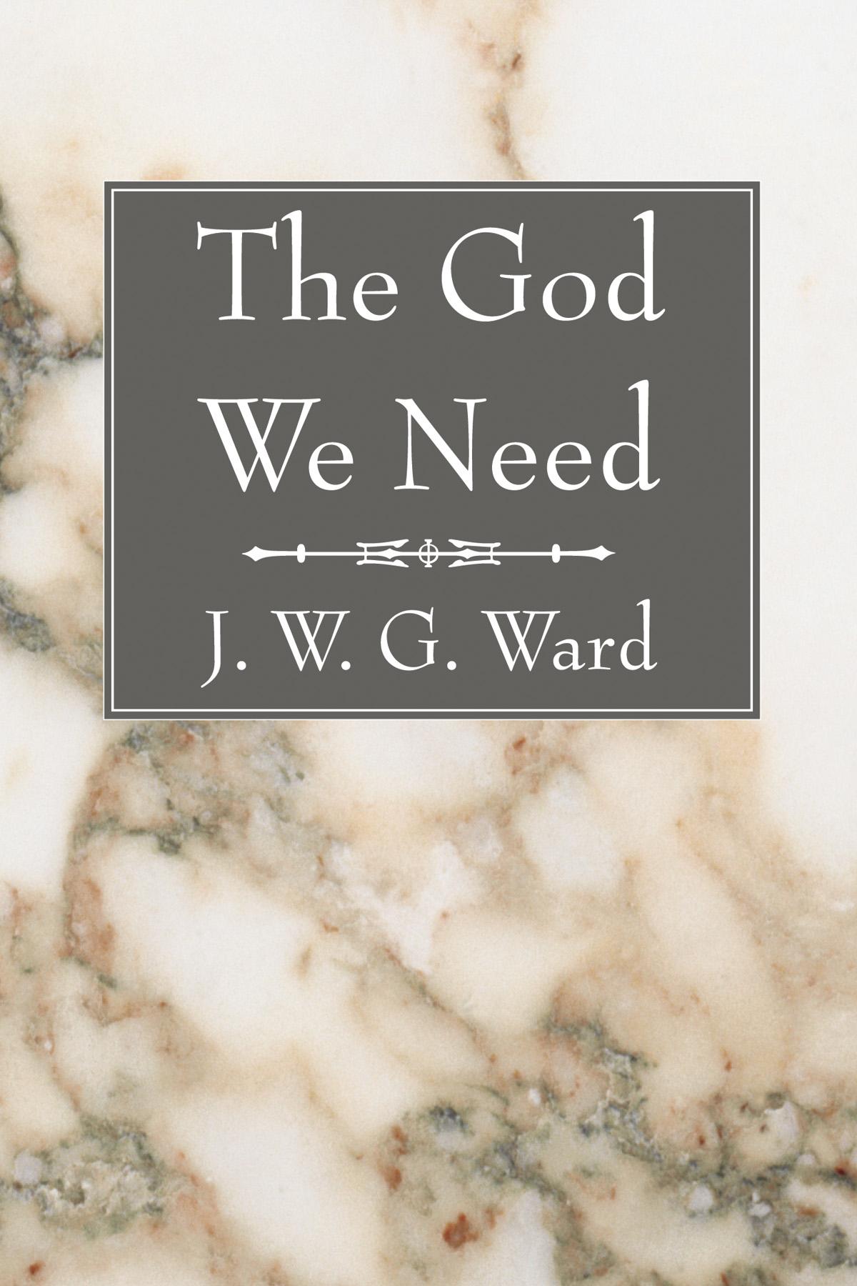 The God We Need