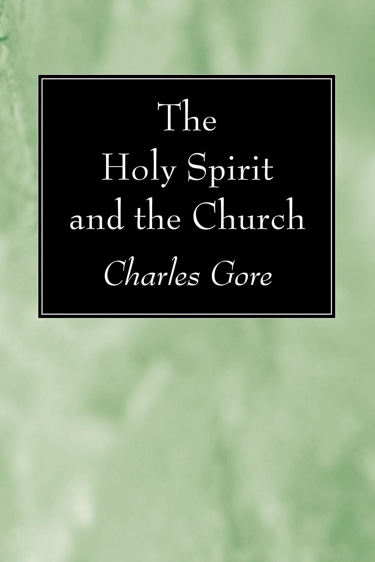 The Holy Spirit and the Church