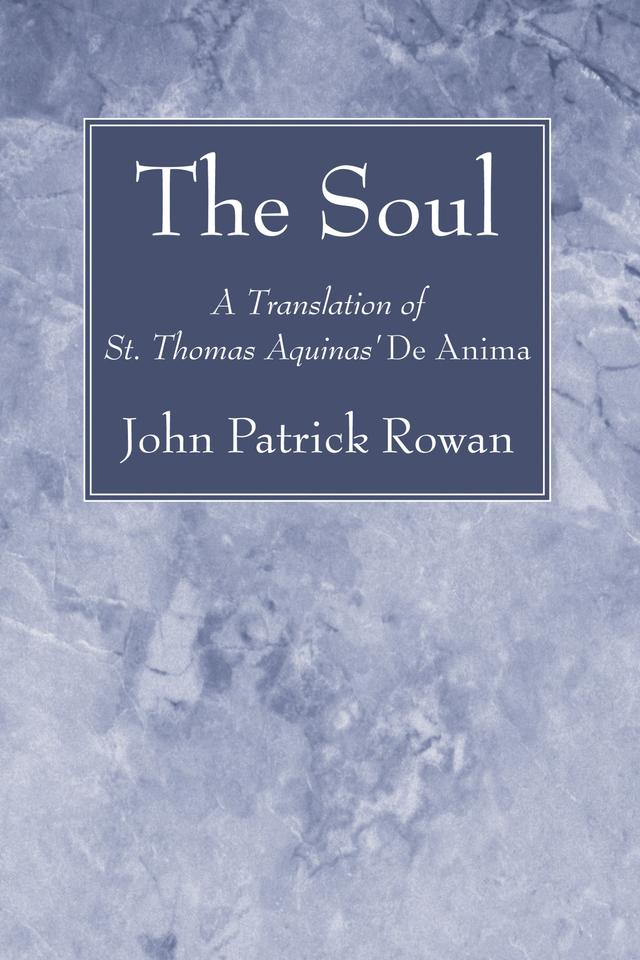 The Soul by John Patrick Rowan