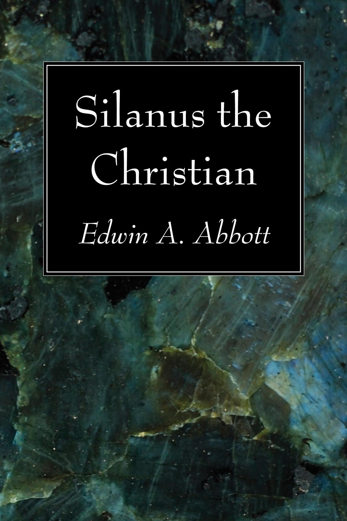 Silanus the Christian