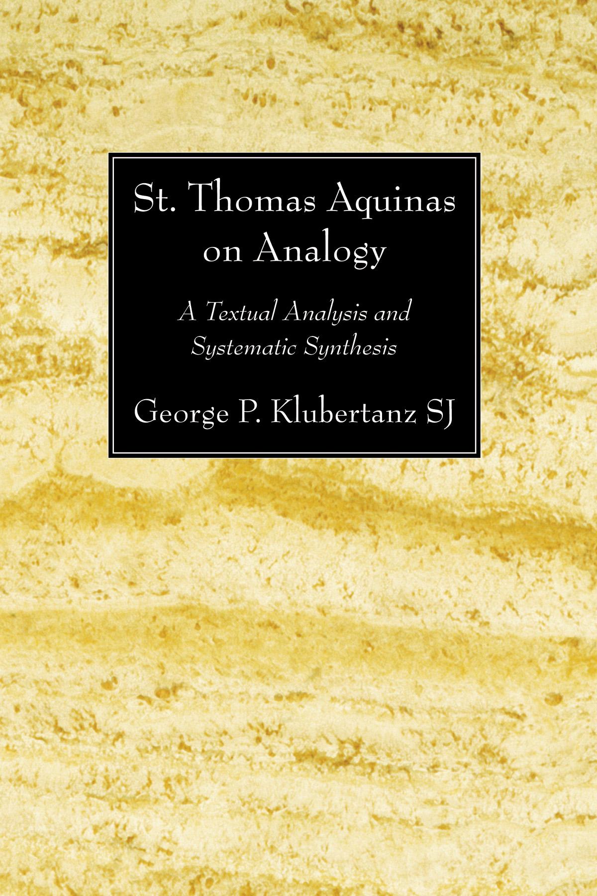 St. Thomas Aquinas on Analogy