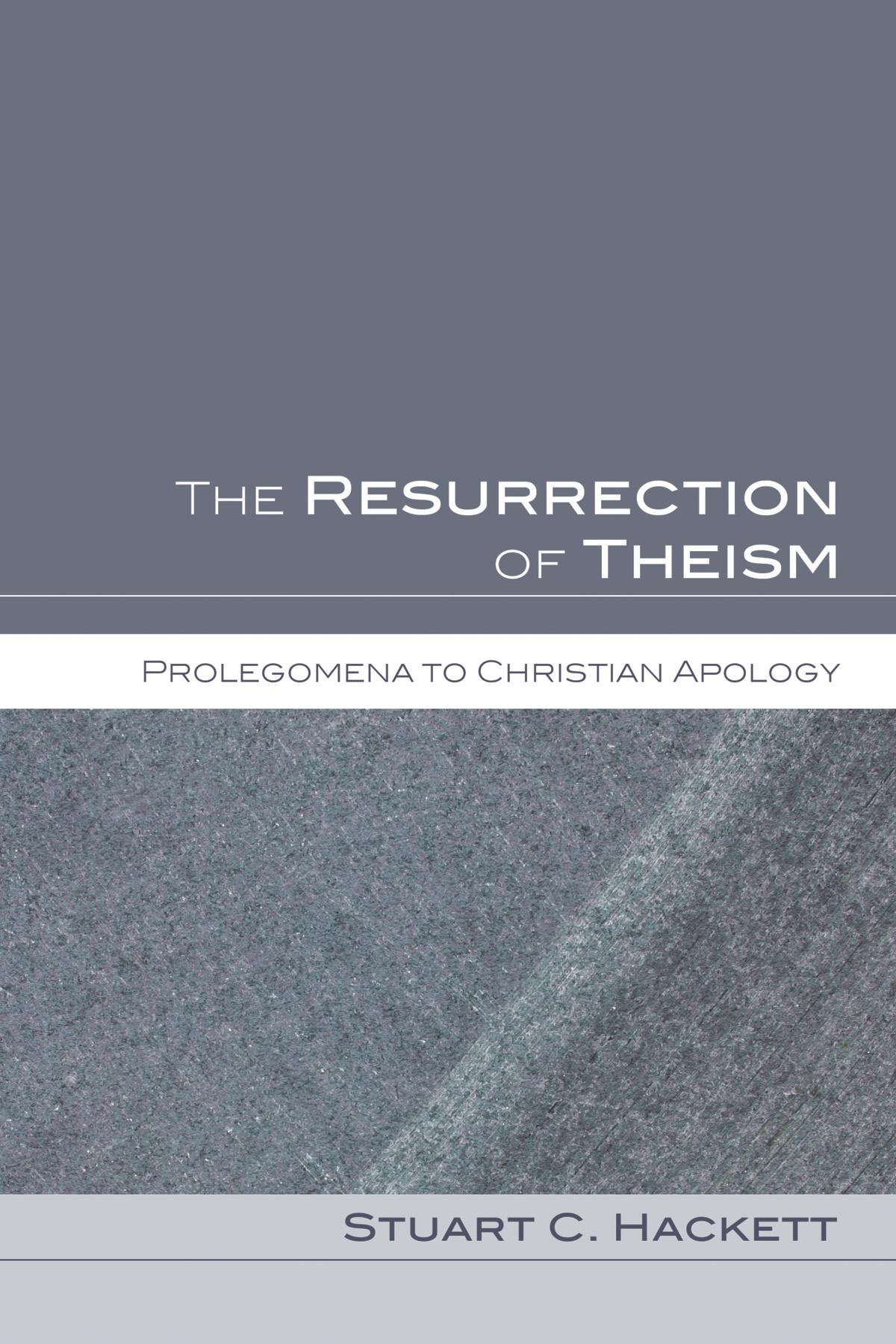 The Resurrection of Theism