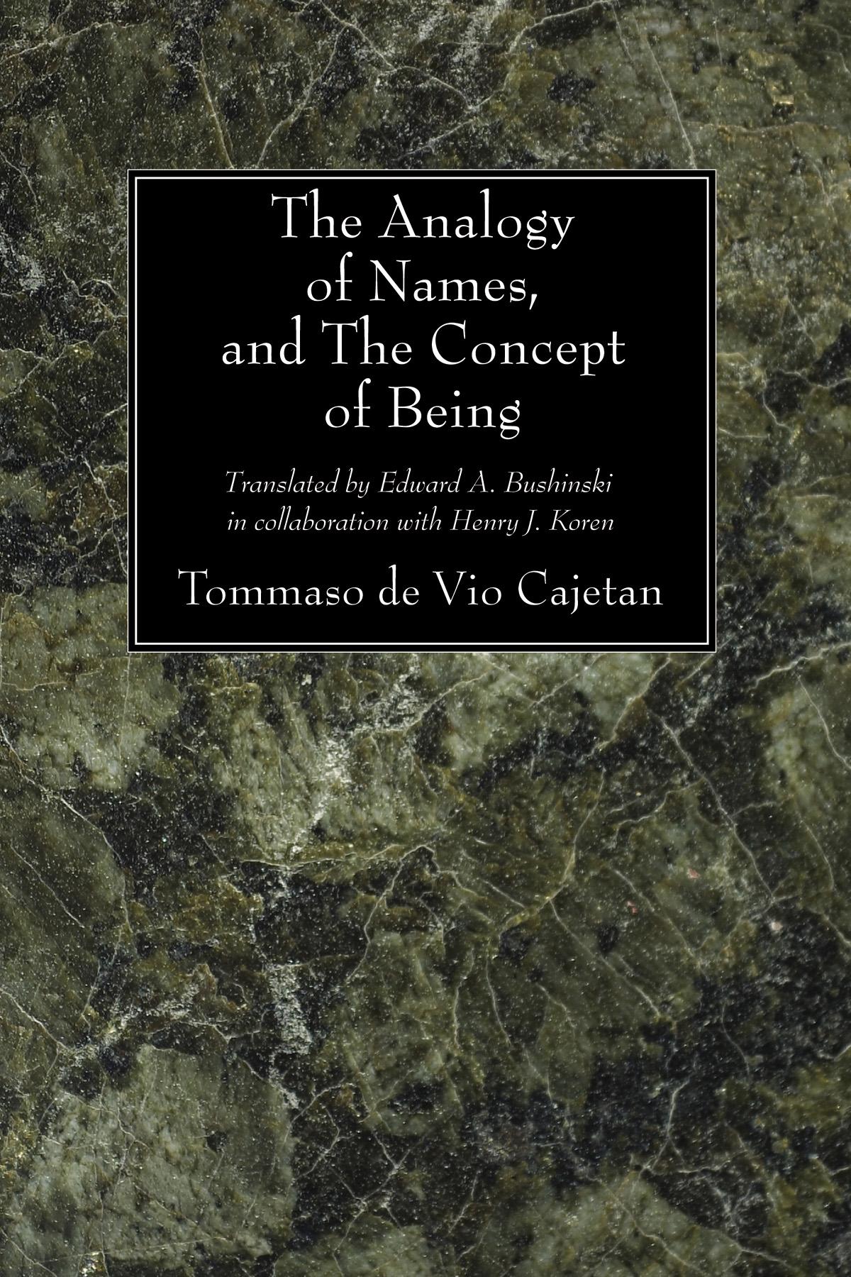The Analogy of Names, and the Concept of Being