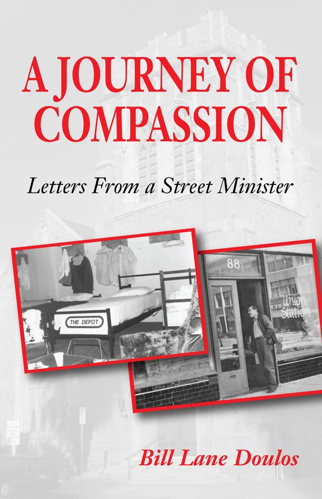 A Journey of Compassion by Bill Lane Doulos