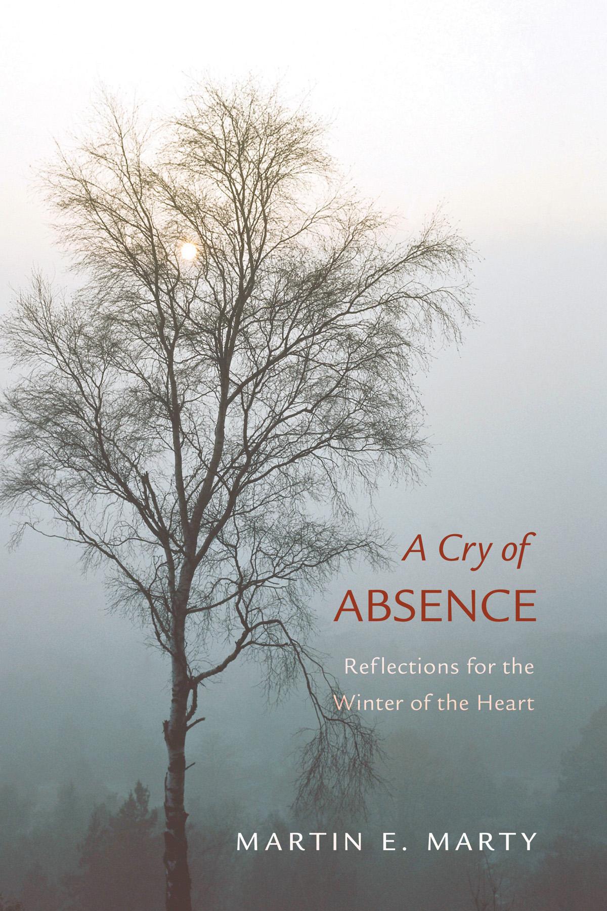 A Cry of Absence
