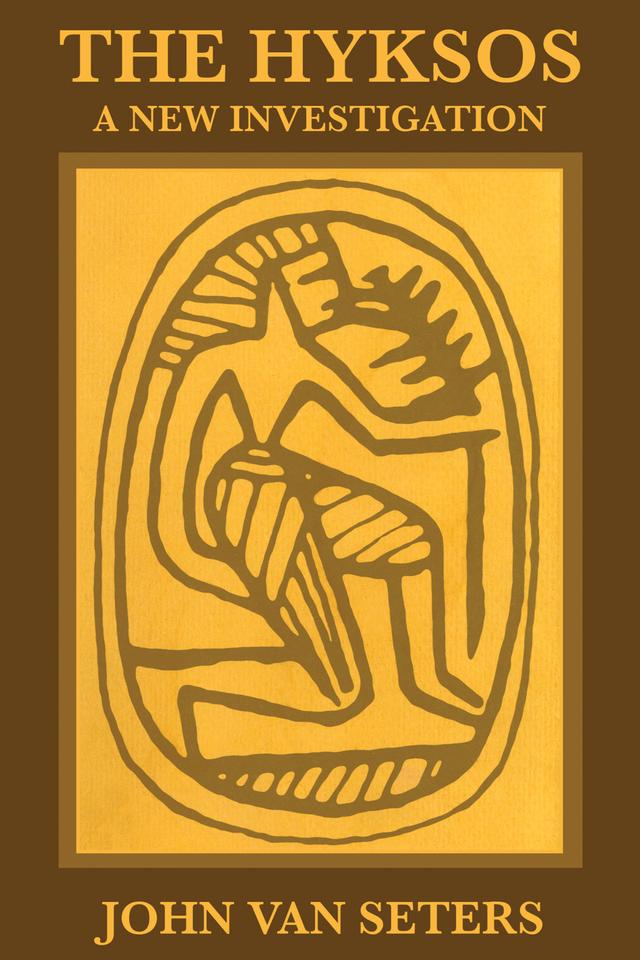 The Hyksos by John Van Seters
