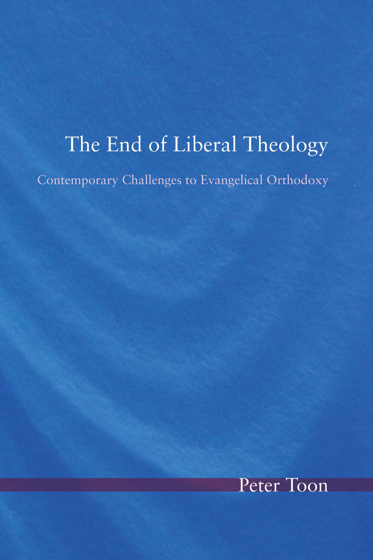 The End of Liberal Theology