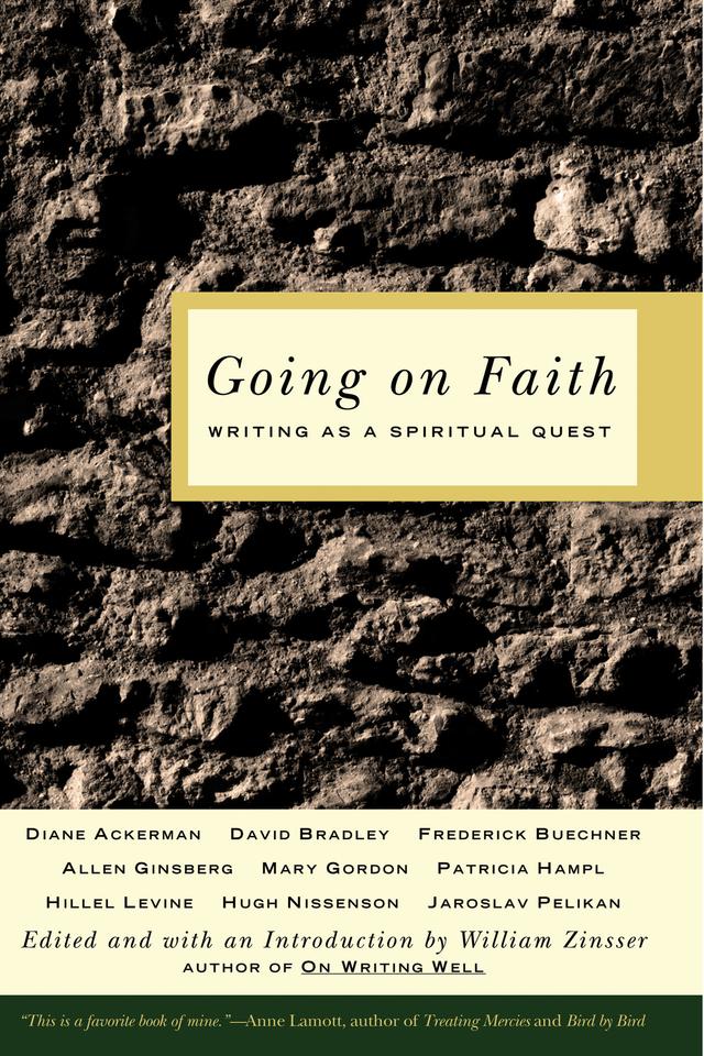 Going on Faith by William Zinsser