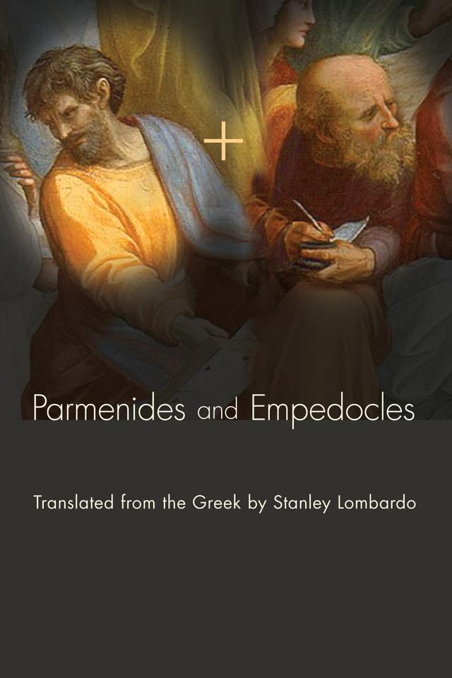 Parmenides and Empedocles by Empedocles, Parmenides, Stanley Lombardo