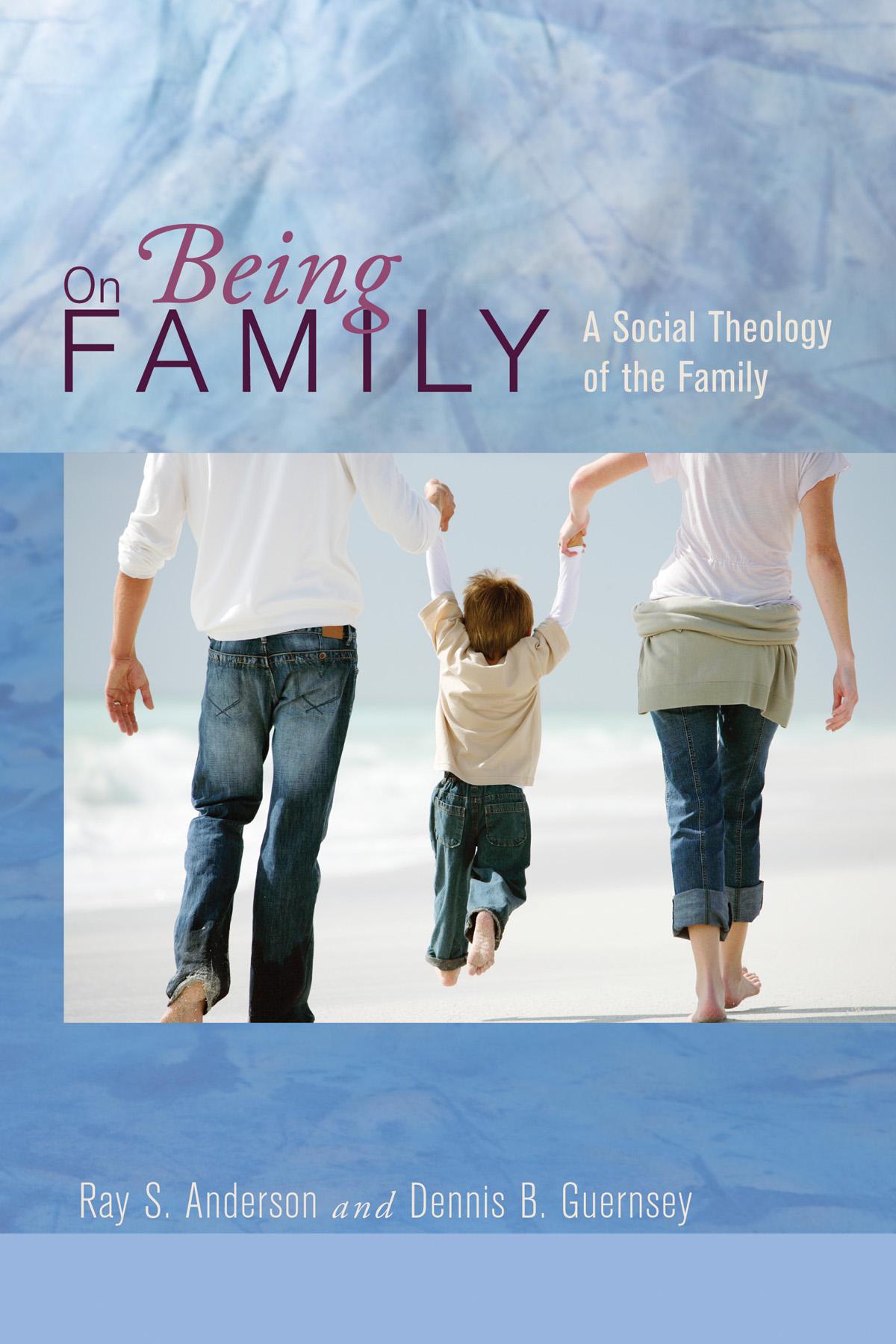 On Being Family