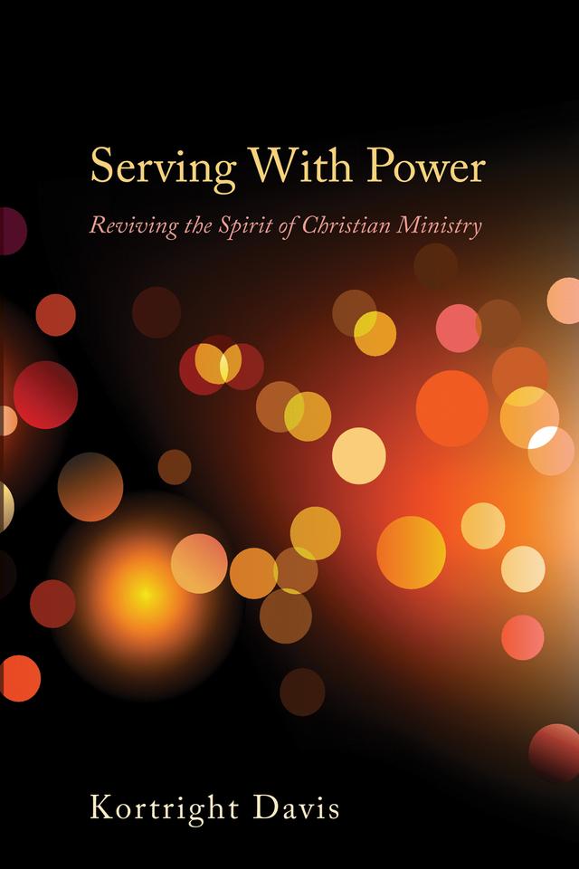 Serving With Power by Kortright Davis