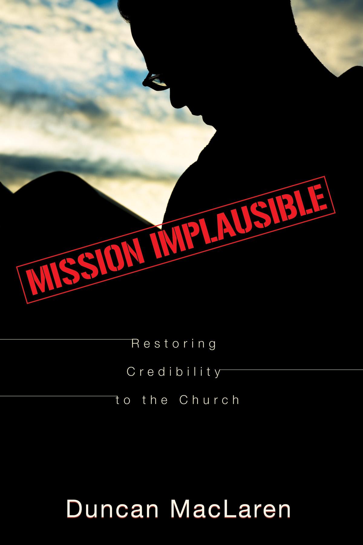 Mission Implausible