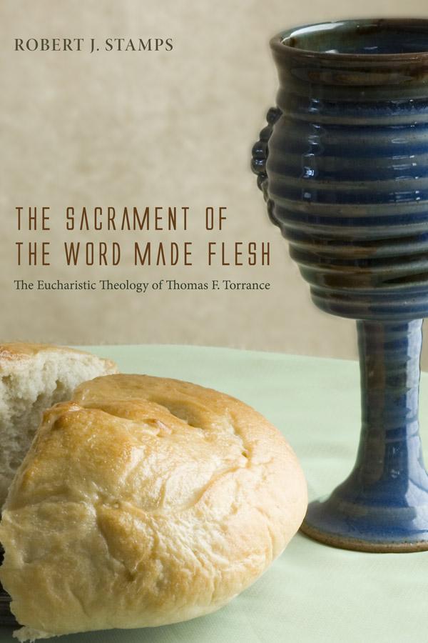 The Sacrament of the Word Made Flesh