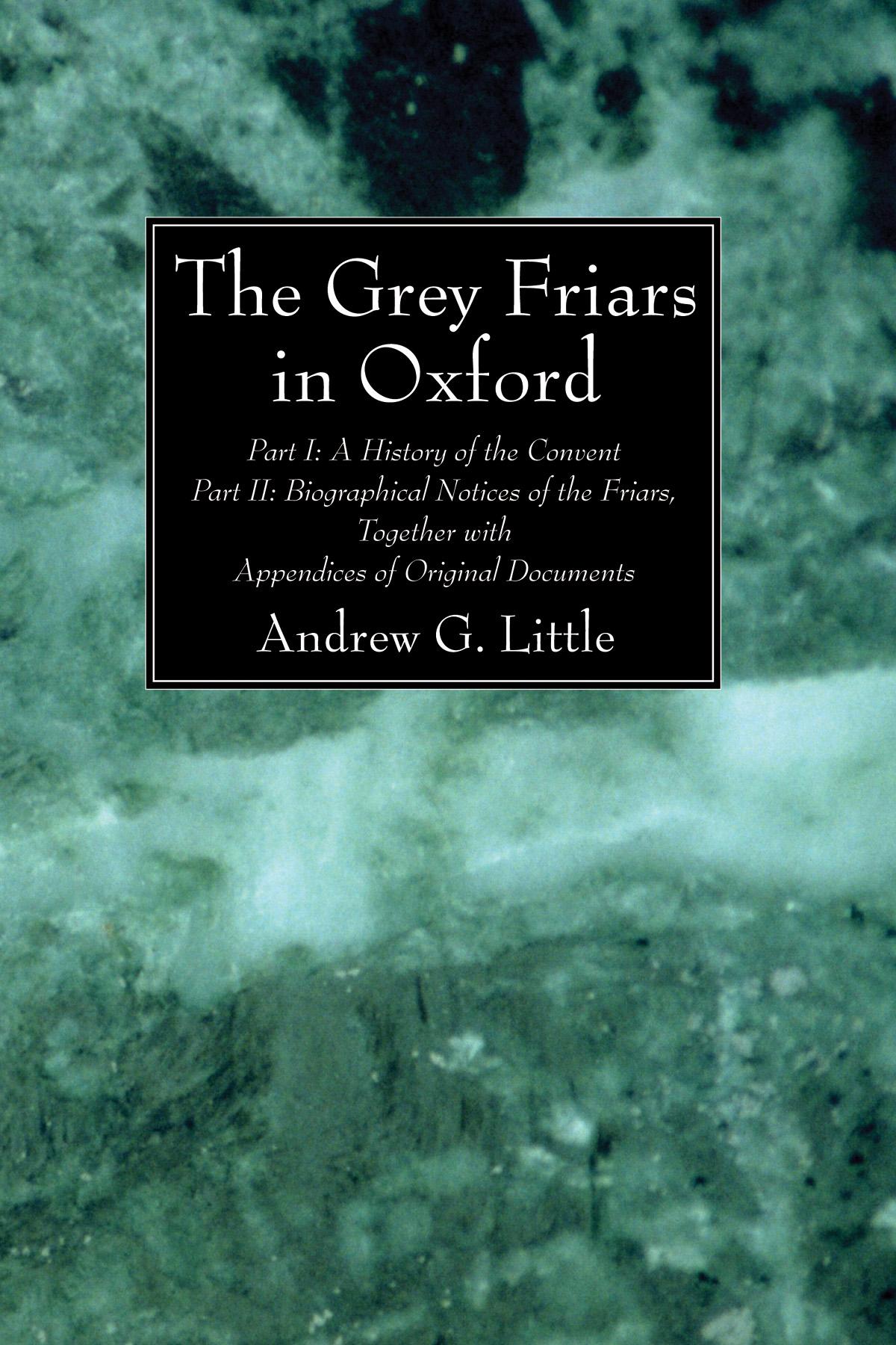 The Grey Friars in Oxford