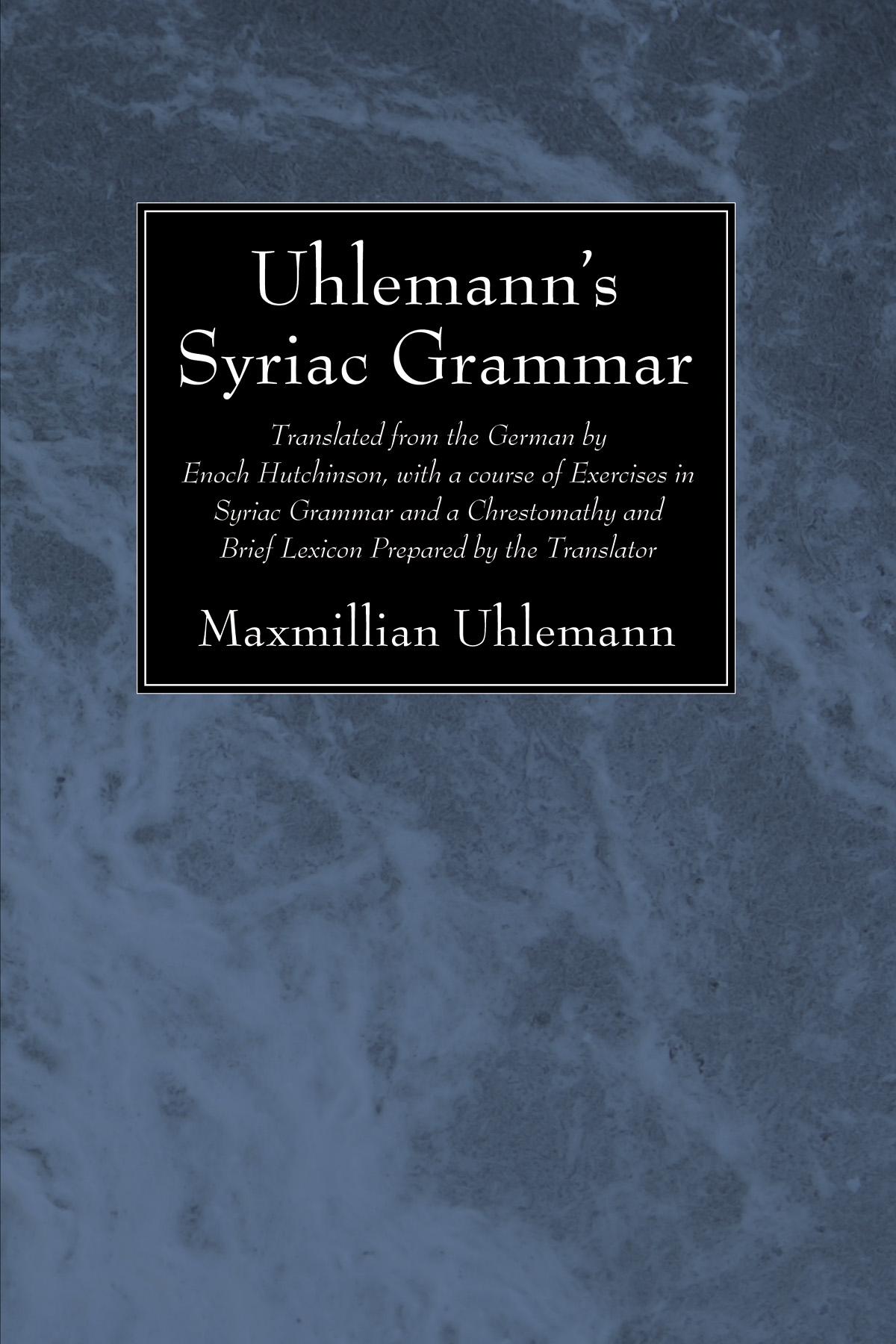 Uhlemann’s Syriac Grammar