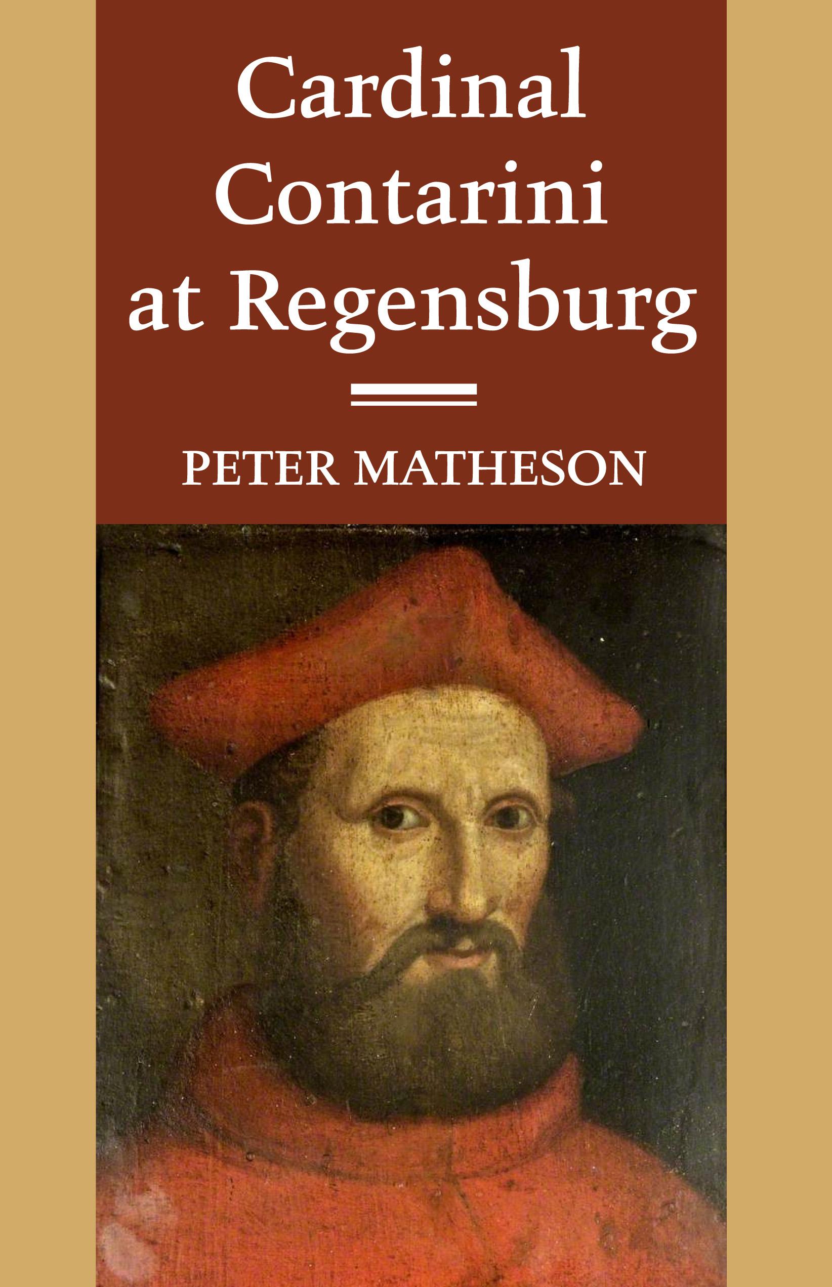 Cardinal Contarini at Regensburg