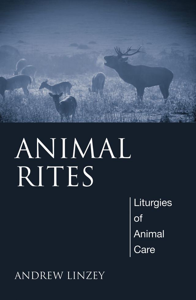 Animal Rites by Andrew Linzey