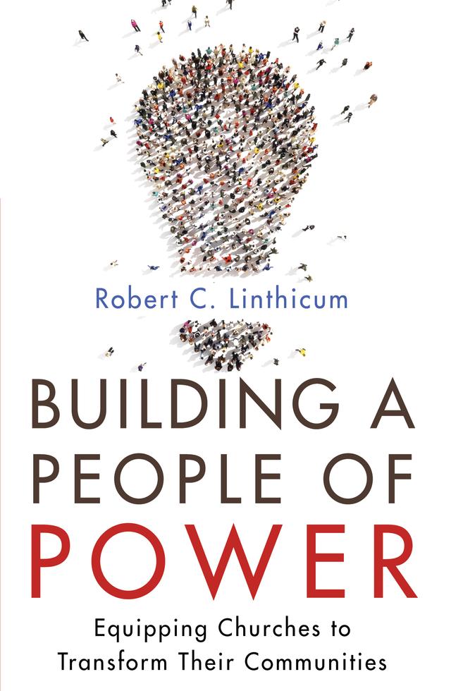 Building a People of Power by Robert C. Linthicum