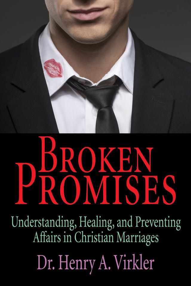 Broken Promises by Henry Virkler