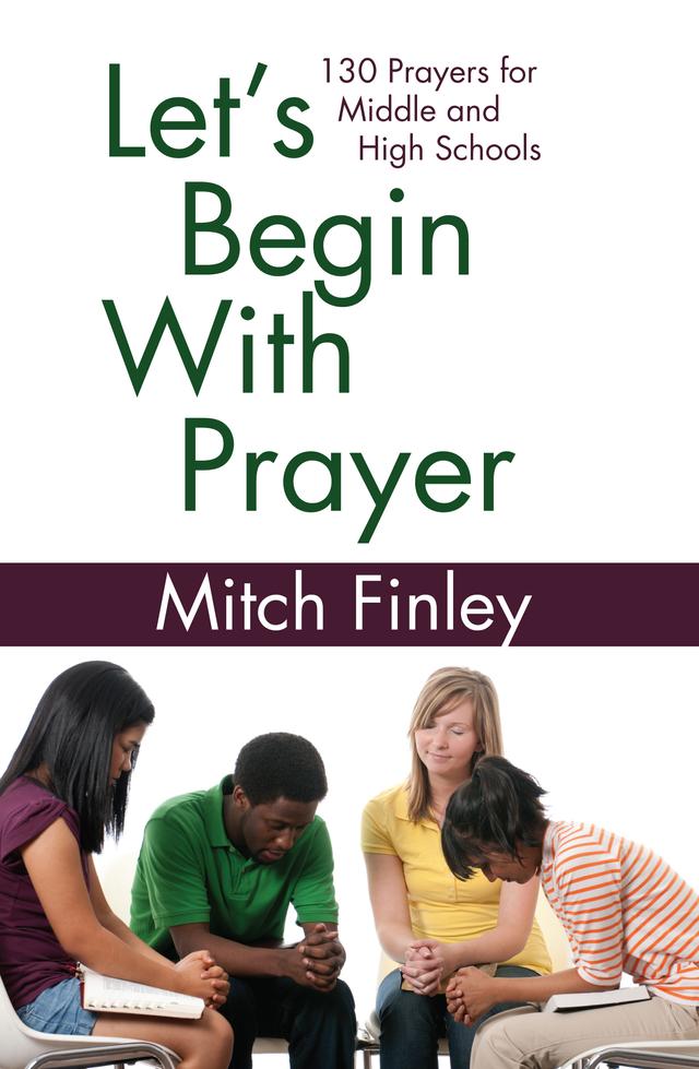 Let’s Begin With Prayer by Mitch Finley