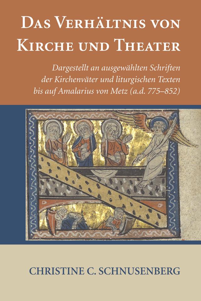 Das Verhältnis von Kirche und Theater by Christine C. Schnusenberg