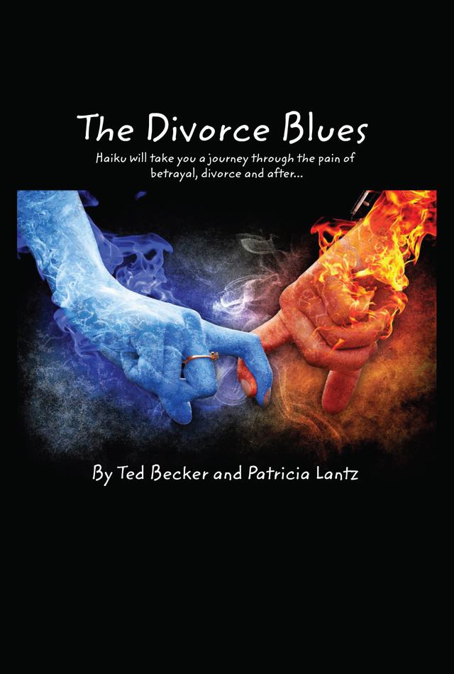 The Divorce Blues by Patricia Lantz, Ted Becker