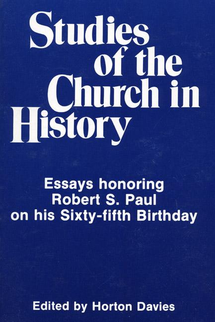 Studies of the Church in History by Horton Davies