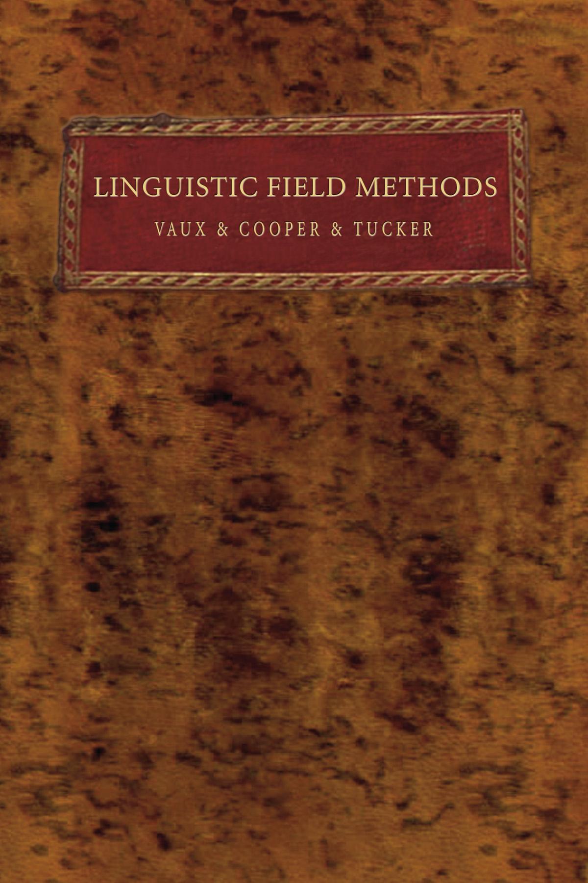 Linguistic Field Methods